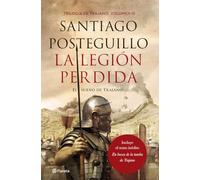 La legión perdida: El sueño de Trajano: 3 (Autores Españoles e Iberoamericanos)