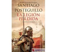 La legión perdida. NUEVO. ENVÍO URGENTE (Librería Agapea)