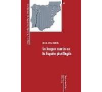 La Lengua Comun En La España Plurilingue
