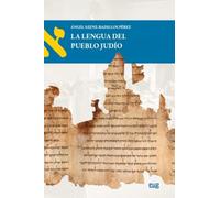 La lengua del pueblo judío (Textos y Culturas Judías)