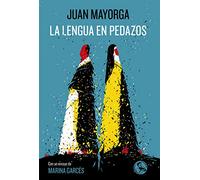 La lengua en pedazos: Con un ensayo de Marina Garcés: 42 (Libros robados)