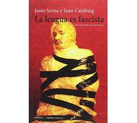 La lengua es fascista (NARRATIVA)