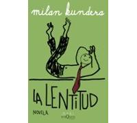 La lentitud