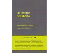 La lentitud del liberto (Mirto)