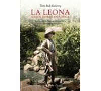 La Leona: Karen Blixen En Africa