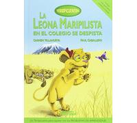 La leona Maripilista en el colegio se despista: V (Terapicuentos)