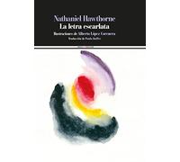La letra escarlata (SEXTO PISO ILUSTRADO)
