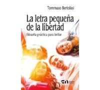 La Letra Pequeña De La Libertad