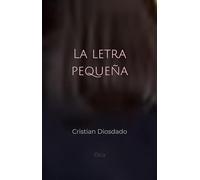 La letra pequeña (Trilogía del espejo)