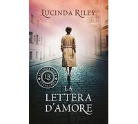 La lettera d'amore (I tascabili di Lucinda Riley)