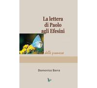 La lettera di Paolo agli Efesini: Eredi delle promesse