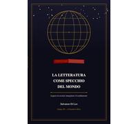 LA LETTERATURA COME SPECCHIO DEL MONDO: Leggere la società, immaginare il cambiamento