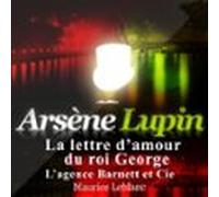 La Lettre Damour Du Roi George - Les Aventures Darsène Lupin (audiolib