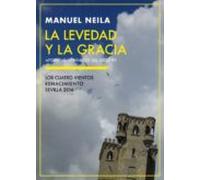 La levedad y la gracia: Aforistas hispánicos del siglo XX (Los Cuatro Vientos)