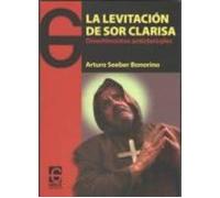 La Levitacion De Sor Clarisa