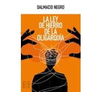 La ley de hierro de la oligarquía