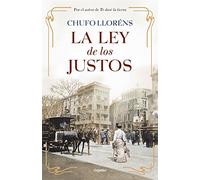 La ley de los justos (Novela histórica)