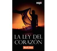 La Ley Del Corazón (ebook)