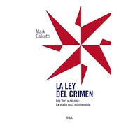 La ley del crimen: Los Vorí v zakone: La mafia rusa más temible (HISTORIA)