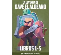 La Leyenda De Dave El Aldeano Libros 1-5: Una Serie Minecraft No Oficial (Colecciones de Dave el Aldeano)