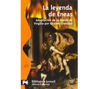 La leyenda de Eneas: Adaptación de la " Eneida " de Virgilio (El Libro De Bolsillo - Bibliotecas Temáticas - Biblioteca Juvenil)