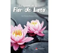 La leyenda de la Flor de Loto (SIN COLECCION)