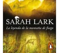 La Leyenda De La Montaña De Fuego (Trilogía Del Fuego 3)
