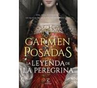 La leyenda de la Peregrina (ESPASA NARRATIVA)