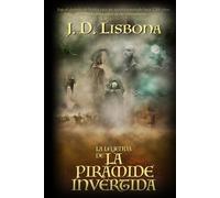 La leyenda de la pirámide invertida