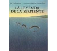 La Leyenda De La Serpiente
