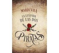 La leyenda de las dos piratas: 3 (Autores Españoles e Iberoamericanos)