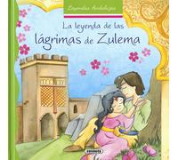 La leyenda de las lágrimas de Zulema | Lorena Marín
