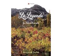 La Leyenda: De Potes a Granada
