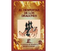 La Leyenda de Sinardia II: El despertar de los dragones