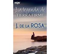La leyenda de tierra firme (HQN)