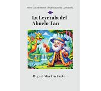 La Leyenda del Abuelo Tan