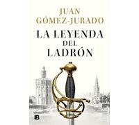 La leyenda del ladrón – Histórica