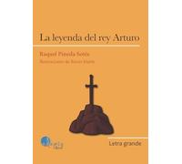La leyenda del rey Arturo: 14 (Letra Grande)
