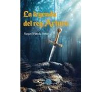 La Leyenda Del Rey Arturo