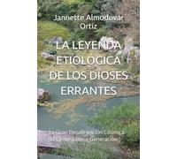LA LEYENDA ETIOLÓGICA DE LOS DIOSES ERRANTES: La Gran Desalineación Cósmica de Generación a Generación