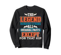 La leyenda Funny Hip Replacement Joint Surgery Mujeres Sudadera