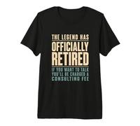 La Leyenda ha Retirado Oficialmente una Divertida declaración angustiada Camiseta Premium