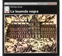La leyenda negra: 69 (Historia del mundo para jóvenes)