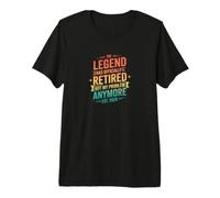 La Leyenda ya no es mi Problema Jubilación Camiseta Premium