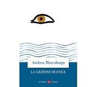 La lezione di Enea (Economica Laterza)