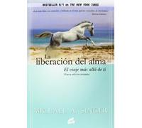 La liberacion del alma (Spanish Edition) by Michael A. Singer (2014) Paperback