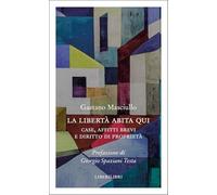 La libertà abita qui. Case, affitti brevi e diritto di proprietà (Altrove)