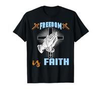 La libertad es fe Camiseta