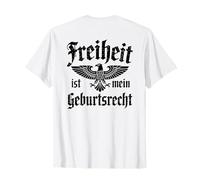 La Libertad es mi Derecho de Nacimiento Camiseta