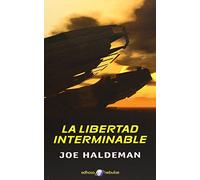 La libertad interminable (Nebulae)